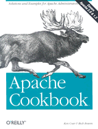Apache Cookbook - Coar, Ken, and Bowen, Rich