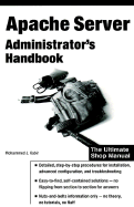 Apache Server Administrator's Handbook - Kabir, Mohammed J