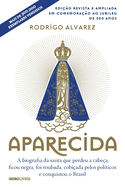 Aparecida - Edi??o 300 anos