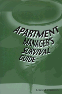 Apartment Manager's Survival Guide - Kerzman, Lona M