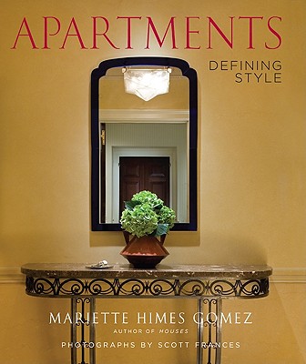 Apartments: Defining Style - Gomez, Mariette Himes
