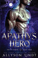 Apathy's Hero: A Reverse Harem Urban Fantasy