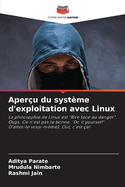 Aper?u du syst?me d'exploitation avec Linux