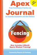 Apex Fencing Journal 2nd Edition