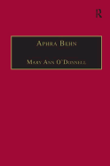 Aphra Behn: An Annotated Bibliography of Primary and Secondary Sources