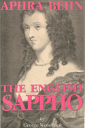 Aphra Behn: The English Sappho