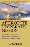 Aphrodite: Desperate Mission