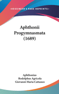 Aphthonii Progymnasmata (1689)