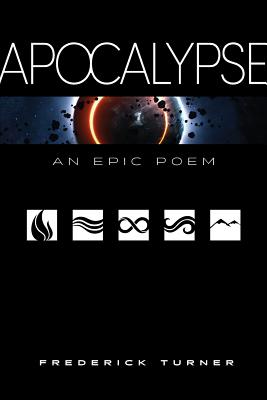 Apocalypse: An Epic Poem - Turner, Frederick