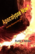 Apocalypse Now?: Seeing Beyond the Veil