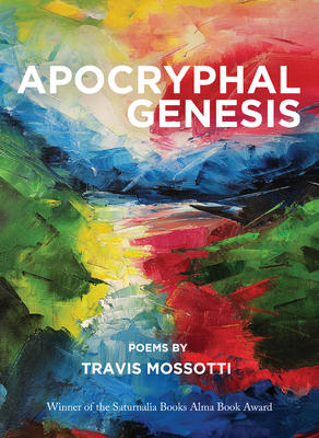 Apocryphal Genesis - Mossotti, Travis