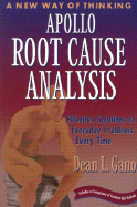 Apollo Root Cause Analysis: New Way of Thinking