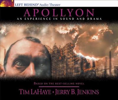 Apollyon: An Experience in Sound and Drama - LaHaye, Tim, Dr., and Jenkins, Jerry B