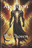 Apollyon: The Chosen