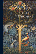 Apologie D'Homere