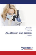 Apoptosis in Oral Diseases