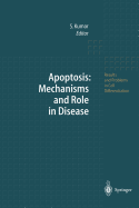 Apoptosis: Mechanisms and Role in Disease