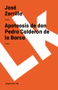 Apoteosis de Don Pedro Calderon de La Barca