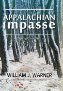 Appalachian Impasse: A Chilling Crime Thriller