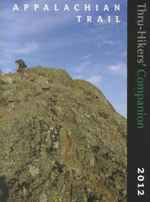 Appalachian Trail Thru-Hikers' Companion - Sylvester, Robert (Editor)