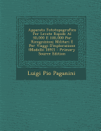 Apparato Fototopografico Per Levate Rapide Al 50,000 E 100,000 Per Ricognizioni Militari E Per Viaggi D'Esplorazione (Modello 1897)
