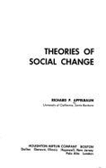 Appelbaum Theories of Social Change