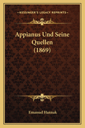 Appianus Und Seine Quellen (1869)