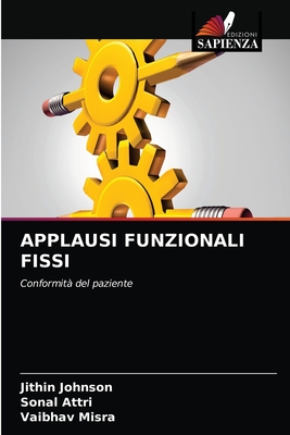 Applausi Funzionali Fissi - Johnson, Jithin, and Attri, Sonal, and Misra, Vaibhav