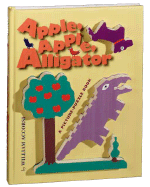 Apple, Apple, Alligator: A Picture-Puzzle Book