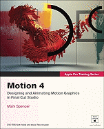Apple Pro Training Series: Motion 4
