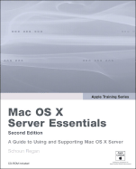 Apple Training Series: Mac OS X Server Essentials