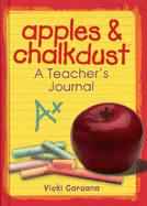 Apples & Chalkdust: A Teacher's Journal