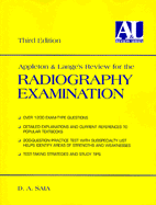 Appleton and Lange's Review for the Radiography Examination