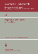 Application and Theory of Petri Nets: Selected Papers from the First and the Second European Workshop on Application and Theory of Petri Nets, Strasbourg, September 23-26, 1980, Bad Honnef, September 28-30, 1981