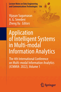 Application of Intelligent Systems in Multi-modal Information Analytics: The 4th International Conference on Multi-modal Information Analytics (ICMMIA 2022), Volume 1