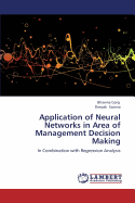 Application of Neural Networks in Area of Management Decision Making