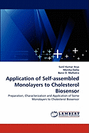 Application of Self-Assembled Monolayers to Cholesterol Biosensor