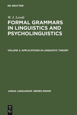 Applications in Linguistic Theory - Levelt, W J