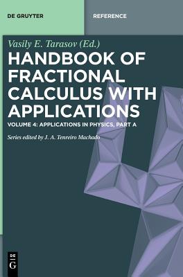Applications in Physics, Part a - Tarasov, Vasily E (Editor)
