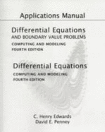 Applications Manual for Differential Equations and Boundary Value Problems: Computing and Modeling - Edwards, Henry, and Penney, David