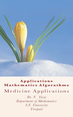 applications mathematics alograthms: medicine applications - Reddy, Vellore Vasu