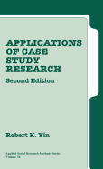 Applications of Case Study Research