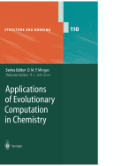 Applications of Evolutionary Computation in Chemistry