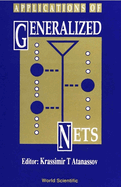 Applications of Generalized Nets