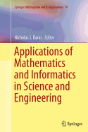 Applications of Mathematics and Informatics in Science and Engineering