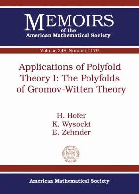 Applications of Polyfold Theory I: The Polyfolds of Gromov-Witten Theory - Hofer, H., and Wysocki, K., and Zehnder, E.