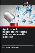 Applicazioni nanobiotecnologiche nella salute e nella medicina