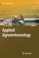 Applied Agrometeorology