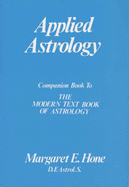 Applied Astrology - Hone, Margaret E.