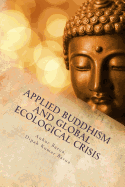 Applied Buddhism and Global Ecological Crisis
